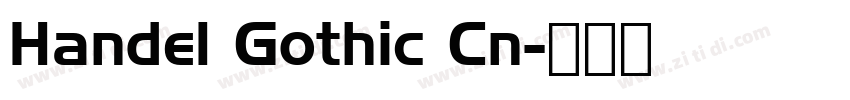 Handel Gothic Cn字体转换
